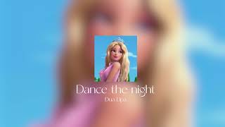 ❉ Dance the Night (from 'Barbie') - Dua Lipa (sped up/nightcore) ❉