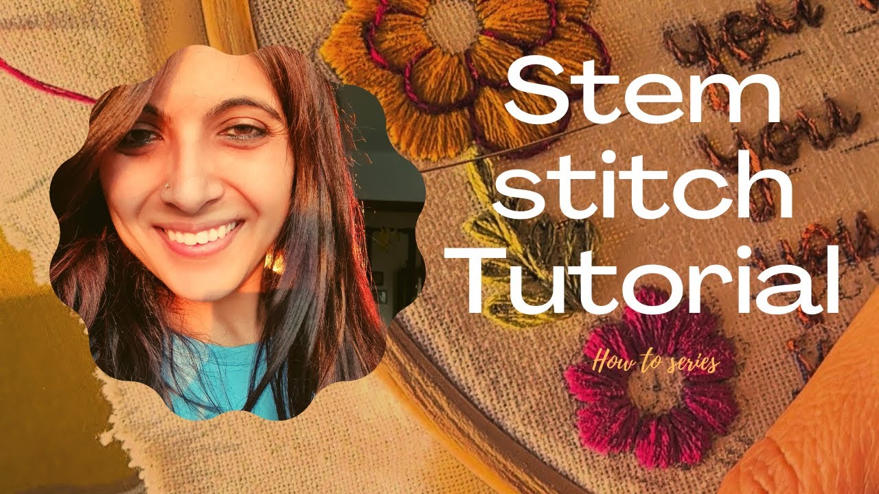 Stem stitch tutorial. How to do? Where to use? YouTube