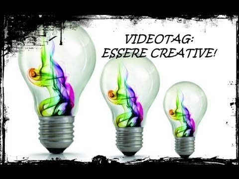 VIDEO TAG: Essere creative....