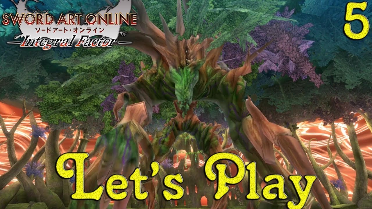 Sword Art Online Integral Factor Let's Play #5 Un Arbre Géant Veux Se Battre  [FR] 1080p 60Fps