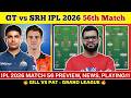 GT vs SRH Dream11 Prediction| GT vs SRH Today Match Prediction| IPL 2026 Match 56
