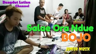 SALAE ORA NDUE BOJO (tak berdaya) vocal etika