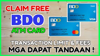 BDO ATM CARD: How to Claim BDO Debit Card - BDO Fees and Transaction Limits