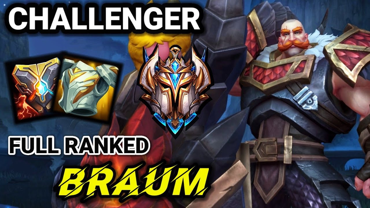 Wild Rift Braum - Challenger Full Ranked