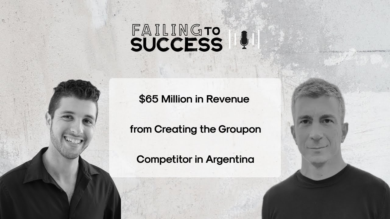 $65 Million Dollars in Revenue from Creating the Groupon Competitor of Argentina - Inspiring Founder
