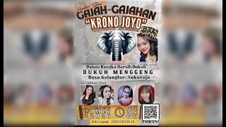 🔴 [ LIVE ] SENI GAJAH KRONO JOYO NGRANDU || BERSIH DUKUH MENGGENG - GELANG LOR  || 01 MEI 2026