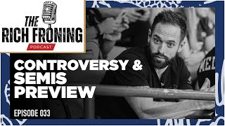 CrossFit Games Controversy &amp; Semis Preview Show // The Rich Froning Podcast 033