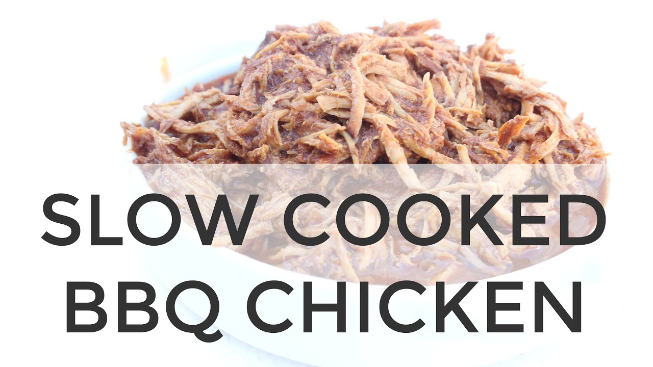 Healthy Slow Cooked BBQ Chicken | Clean & Delicious