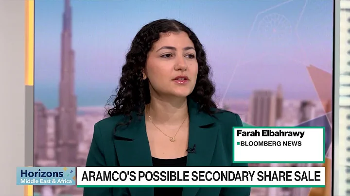 Aramco's Possible Secondary Share Sale - DayDayNews