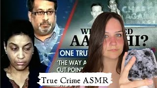 ASMR True Crime: The Unsolved Murder of Aarushi Talwar (mic brushing)
