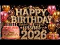 Best Happy Birthday Song Ever Birthday Wishes 2026 