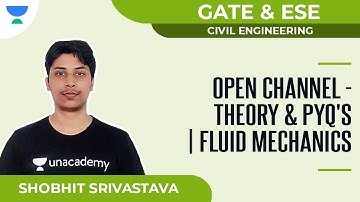 Open Channel - Theory & PYQ