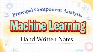 Principal Component Analysis (PCA) | Dimensionality Reduction in ML | Feature Extraction Explained