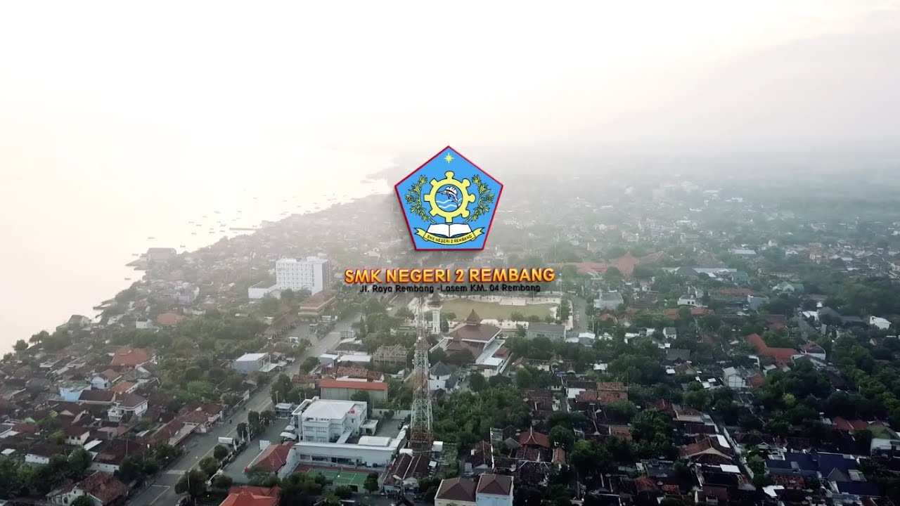 PROFIL SMK NEGERI 2 REMBANG