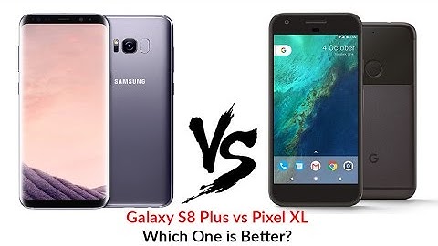 Galaxy S8 Plus vs Pixel XL Which One Is Better? - YouTube Tech Guy