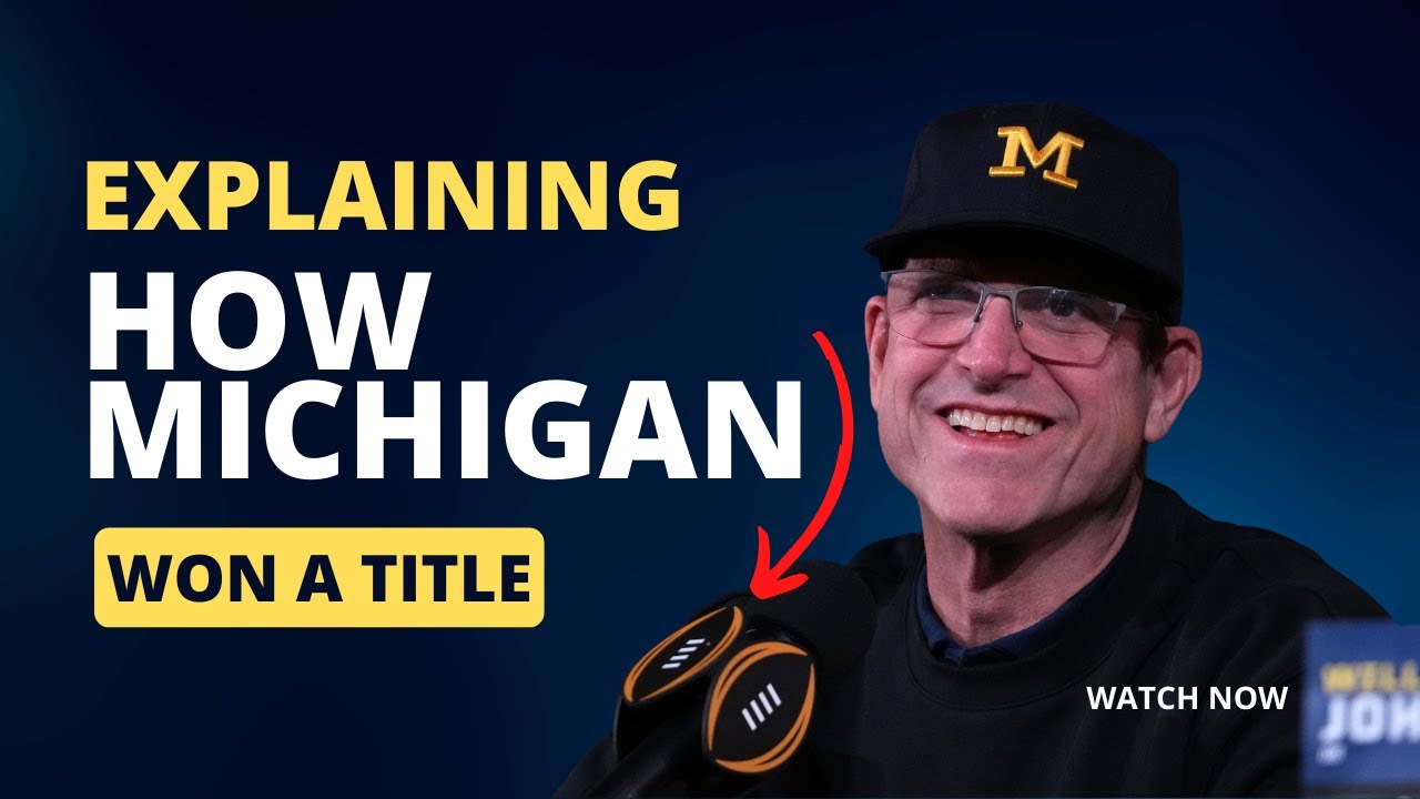 How Did Michigan Win The National Title? YouTube