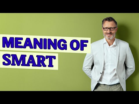 Smart | Meaning of smart