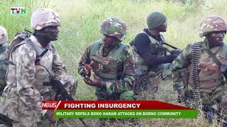 MILITARY REPELS BOKO HARAM ATTACKS ON BORNO COMMUNITY