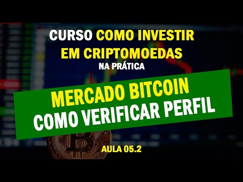 05.2 - Mercado Bitcoin - Como verificar perfil para aumentar limites