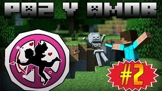 PAZ Y AMOR EN POLMANWORLD EP.2 !! |  MINECRAFT Xbox 360 |