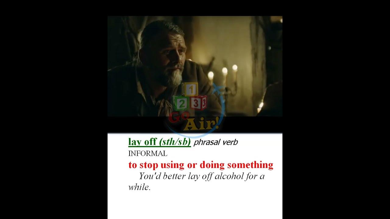 lay-off-meaning-pronunciation-usage-learn-english-with-tv-shows