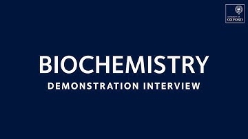 Biochemistry Demonstration Interview