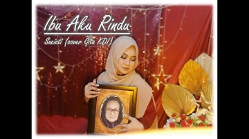 IBU AKU RINDU (KARAOKE) - SUCIATI (cover Gita KDI)