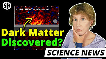 Scientists may have detected dark matter.