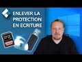 Comment enlever la protection en ecriture sur carte sd et cl usb sur windows10 4 mthodes