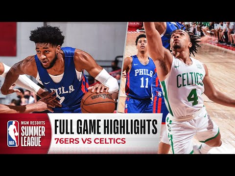 76ERS at CELTICS | NBA SUMMER LEAGUE | FULL GAME HIGHLIGHTS