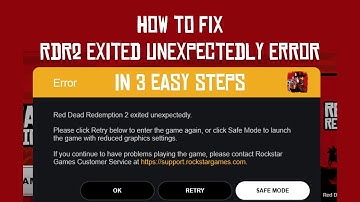 How to fix RDR2 Exited Unexpectedly error on single player load