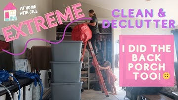 EXTREME CLEAN & DECLUTTER WITH ME || AT HOME WITH JILL
