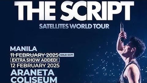 The Script Satellites World Tour @ Araneta Coliseum 2/12/2025 The Man Who Can