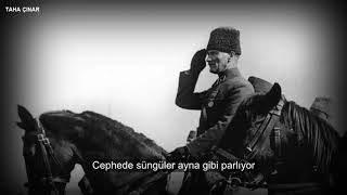 Hoş Gelişler Ola Mustafa Kemal Paşa - (Sözleriyle)