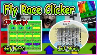 [OP] Roblox Fly Race Clicker Script - Inf Wins | Inf Redeem & More