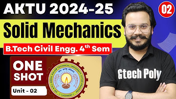 Introduction to Solid Mechanics | Lecture-02 | AKTU | Civil Engineering