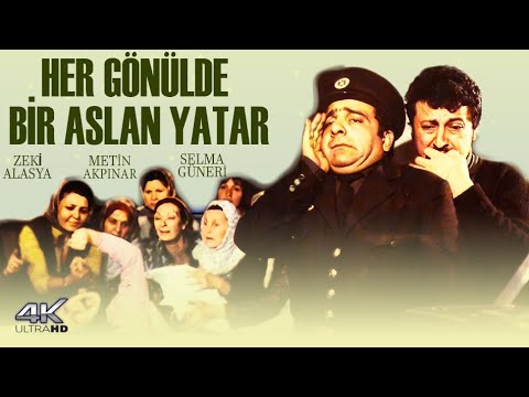 Her Gönülde Bir Aslan Yatar Türk Filmi | FULL | 4K ULTRA HD  | ZEKİ ALASYA | METİN AKPINAR