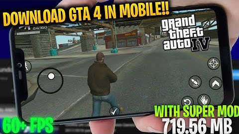 Download GTA IV On Android With Super Mod   | Highly Compressed !