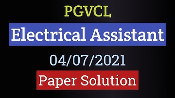 PGVCL Electrical Assistant Exam 2021 Paper Solution || Pgvcl Electrical Assistant old paper Solution