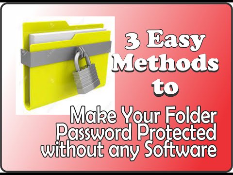 உங்கள் கணினியில் கடவுச்சொல் பாதுகாக்கப்பட்ட கோப்புறையை உருவாக்குவது எப்படி | உங்கள் கோப்புறைகளைப் பூட்டுவதற்கான 3 முறைகள்