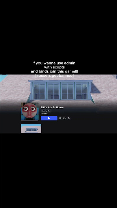 TJW's admin house #roblox #scripts #binds #admin #games