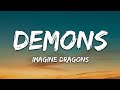 Imagine Dragons - Demons (Lyrics)