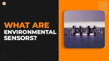 What are Environmental Sensors? | SmartElex Environmental Sensors |