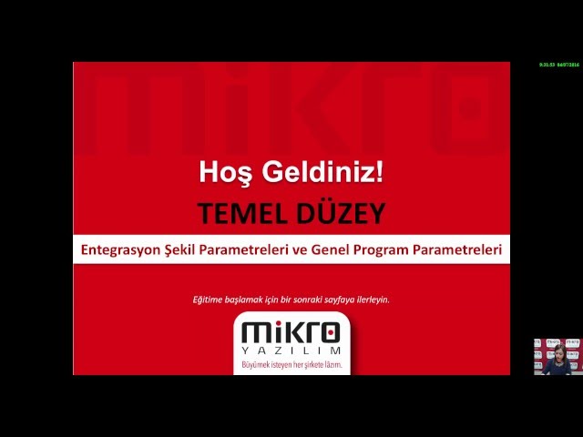 Mikro Yazılım Entegrasyon Şekil Parametreleri ve Genel Program Parametreleri Eğitimi