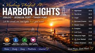 🌅✨ HARBOR LIGHTS 🌊 동기부여(Inspirational) 음악 앨범 🎵