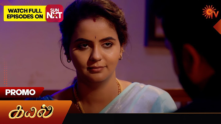 Kayal - Promo | 15 July 2025 | Tamil Serial | Sun TV