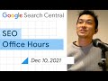 English Google SEO office-hours from December 10, 2021