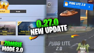 Install Now New Zombie Mode Update 0.27.0😍  | Pubg Lite Crash Problem Fix | Pubg Lite Update 0.26.1