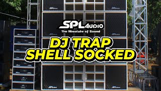 SPL Audio Special From DJ CLAUDIO GRN!!! DJ Trap Shell Socked