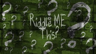 Riddle Me This: Why Is Batman Forever?